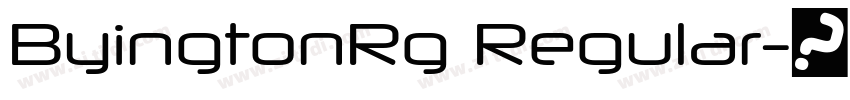 ByingtonRg Regular字体转换